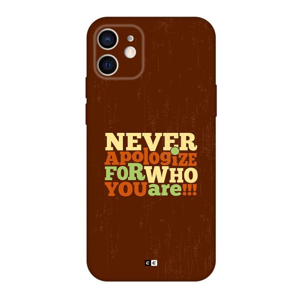 Never Apologize Back Case for iPhone 12 Pro